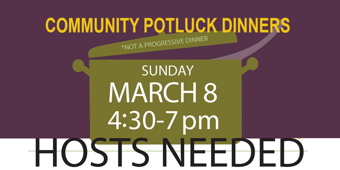 Community Potluck Dinner hosts needed