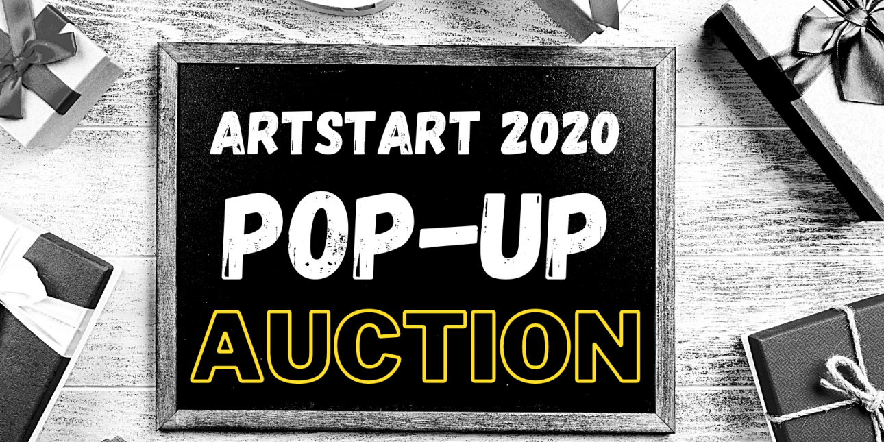 ArtStart 2020 Pop-up Auction
