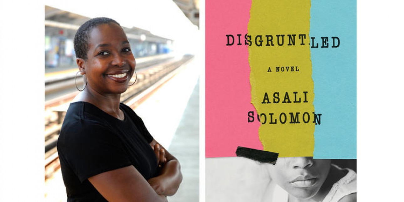 Asali Solomon's new novel Disgruntled