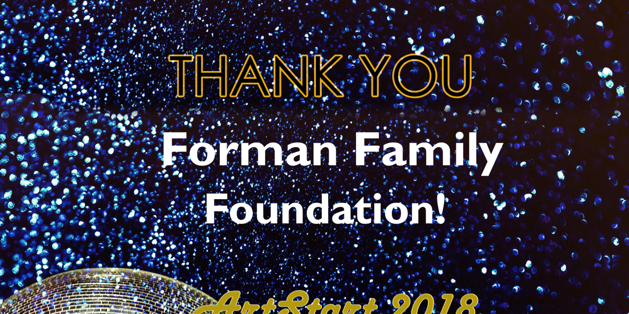 Thank you Forman Family Foundation
